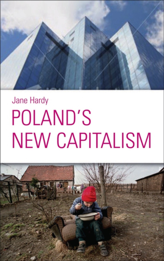 Poland's New Capitalism (e-bog) af Hardy, Jane