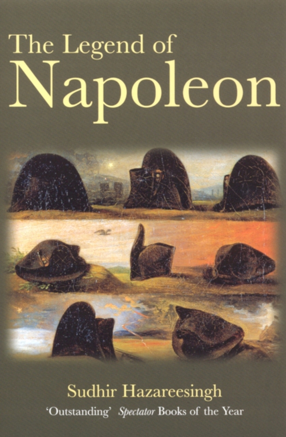 Legend Of Napoleon (e-bog) af Hazareesingh, Sudhir