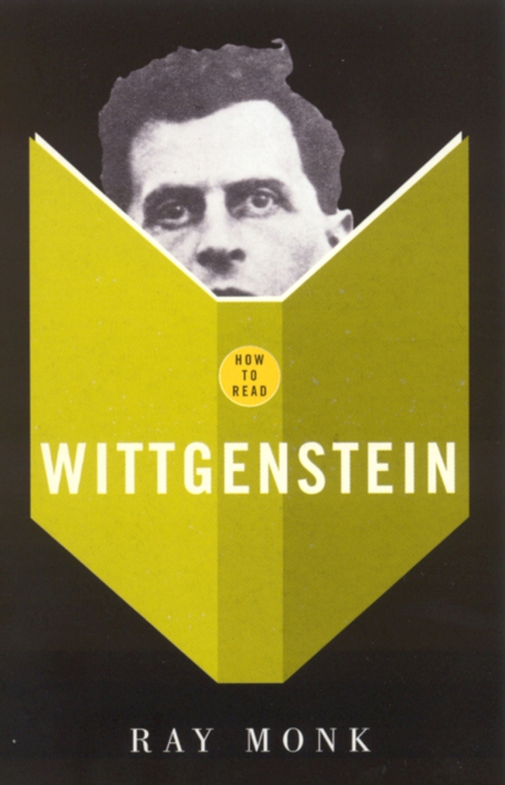 How To Read Wittgenstein (e-bog) af Monk, Ray