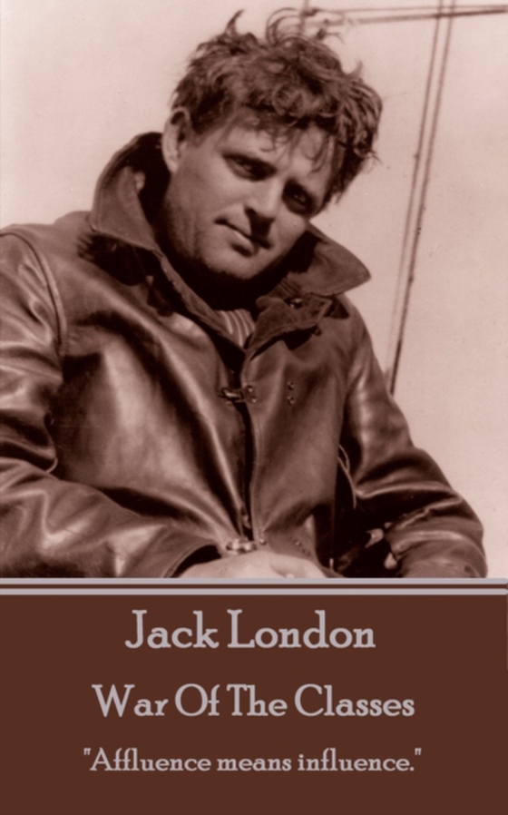 War Of The Classes (e-bog) af Jack London