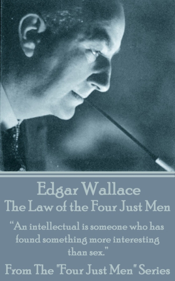 Law Of The Four Just Men (e-bog) af Edgar  Wallace