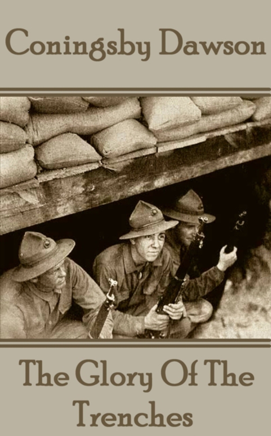 Glory Of The Trenches (e-bog) af Coningsby  Dawson