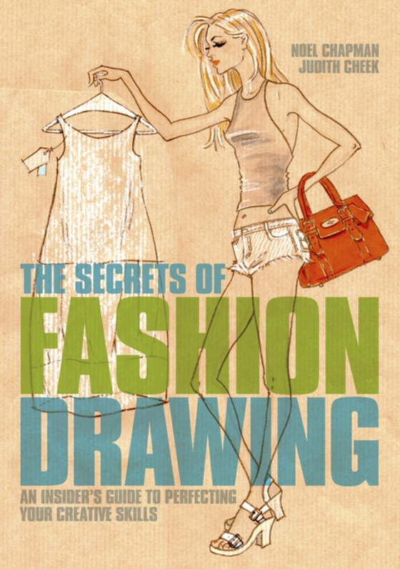 Secrets of Fashion Drawing