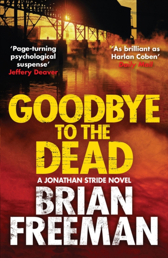 Goodbye to the Dead (e-bog) af Freeman, Brian