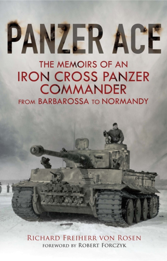 Panzer Ace (e-bog) af Rosen, Richard Freiherr von