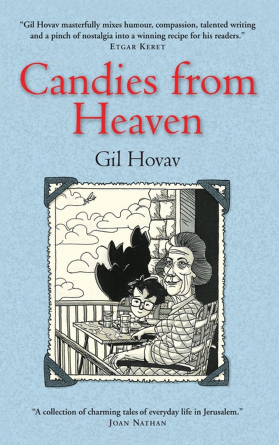 Candies from Heaven (e-bog) af Gil Hovav, Hovav