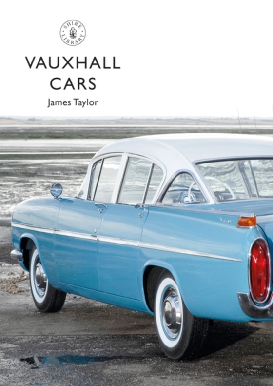 Vauxhall Cars (e-bog) af James Taylor, Taylor