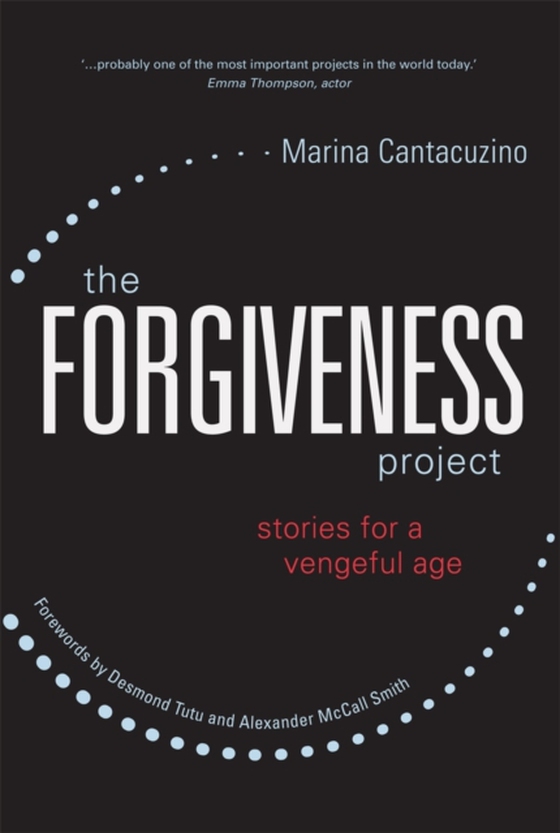 Forgiveness Project (e-bog) af Cantacuzino, Marina