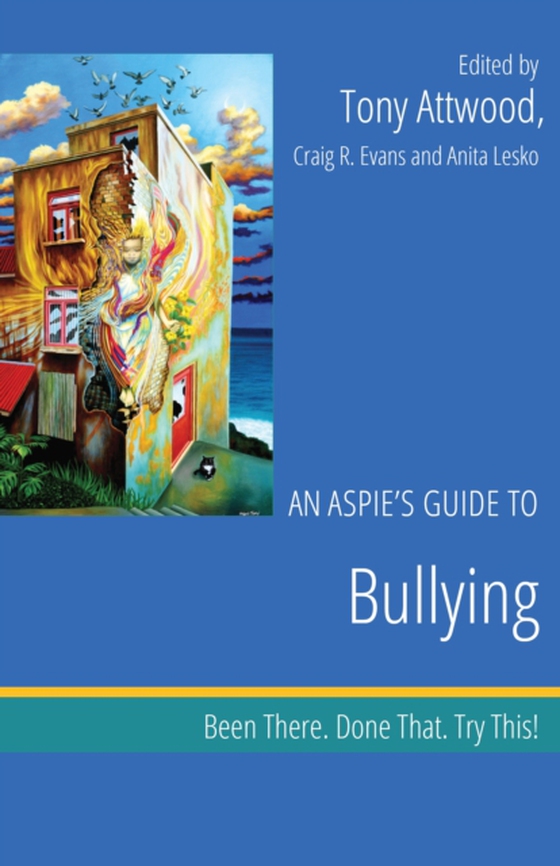 Aspie's Guide to Bullying (e-bog) af -