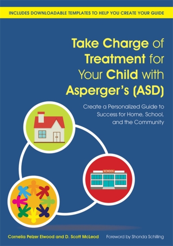 Take Charge of Treatment for Your Child with Asperger's (ASD) (e-bog) af McLeod, D. Scott