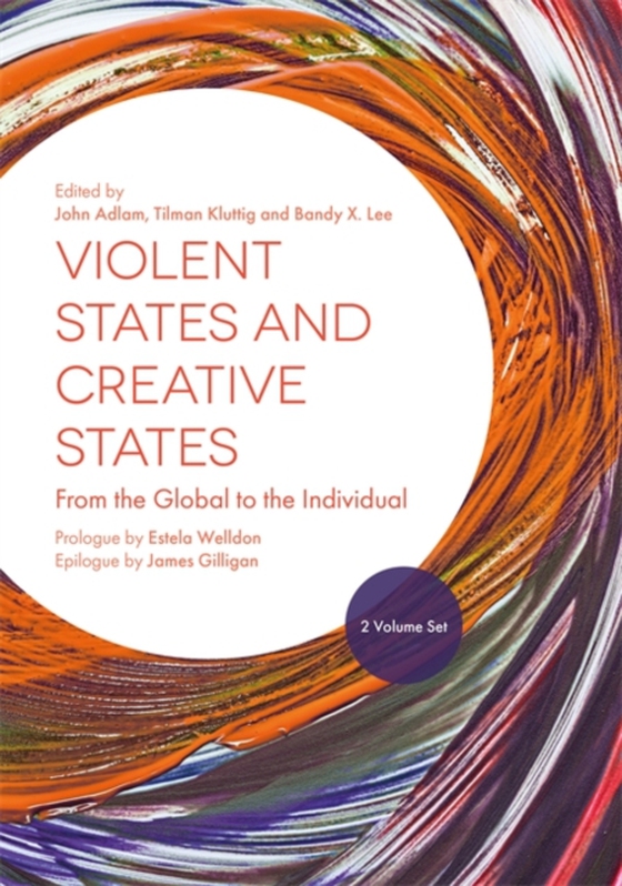 Violent States and Creative States (2 Volume Set) (e-bog) af -