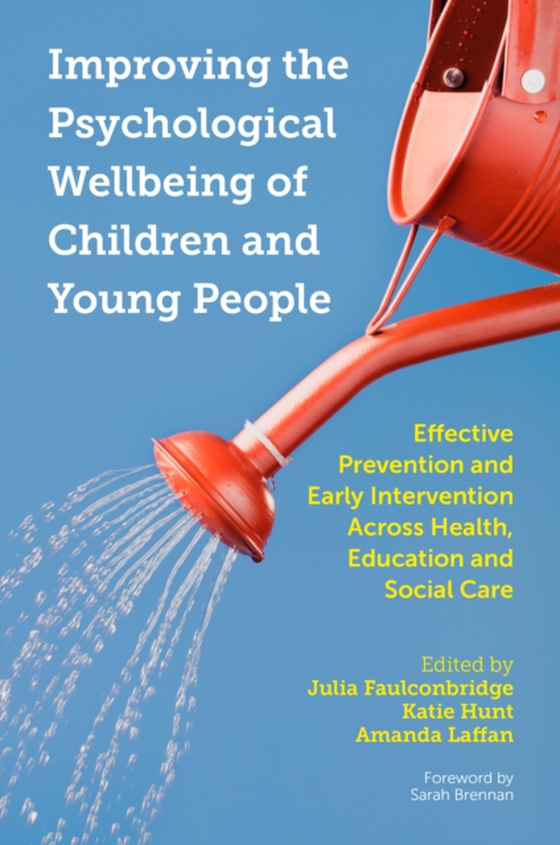 Improving the Psychological Wellbeing of Children and Young People (e-bog) af -