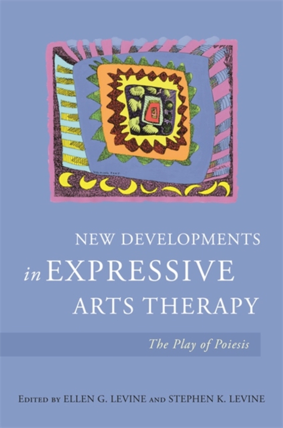 New Developments in Expressive Arts Therapy (e-bog) af -