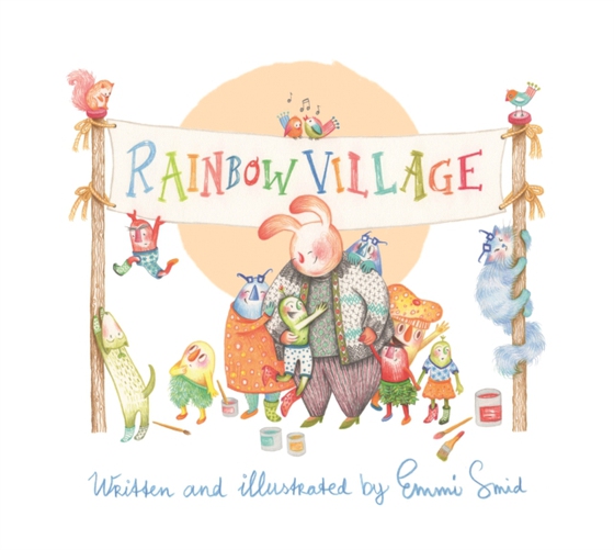 Rainbow Village (e-bog) af Smid, Emmi