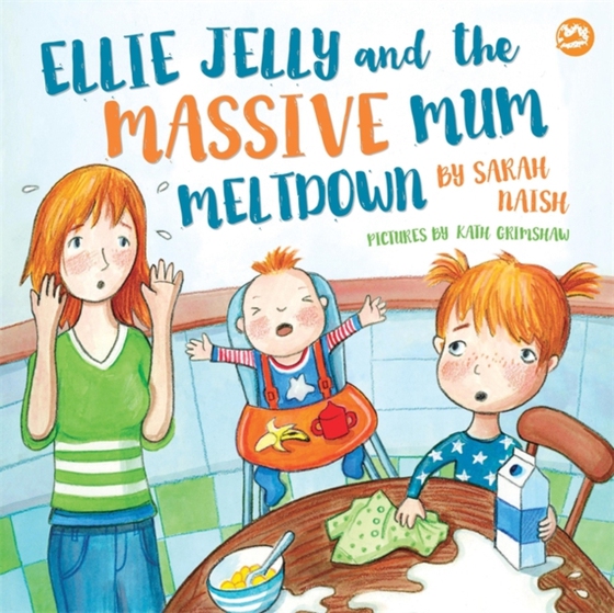 Ellie Jelly and the Massive Mum Meltdown (e-bog) af Naish, Sarah