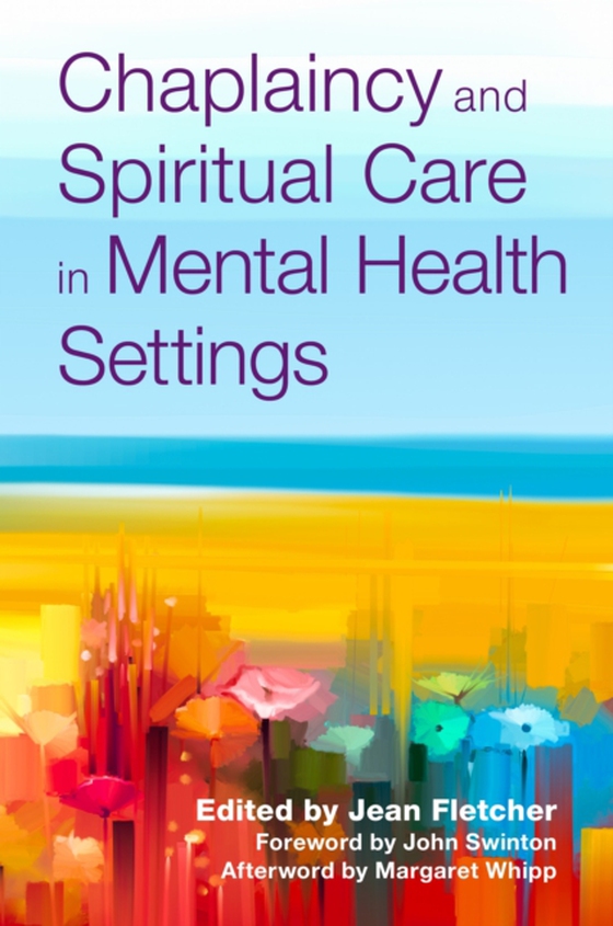 Chaplaincy and Spiritual Care in Mental Health Settings (e-bog) af -