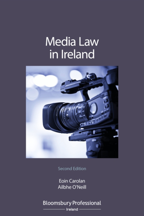 Media Law in Ireland (e-bog) af Ailbhe O'Neill, O'Neill