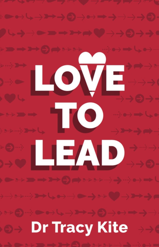 Love to Lead (e-bog) af Tracy Kite