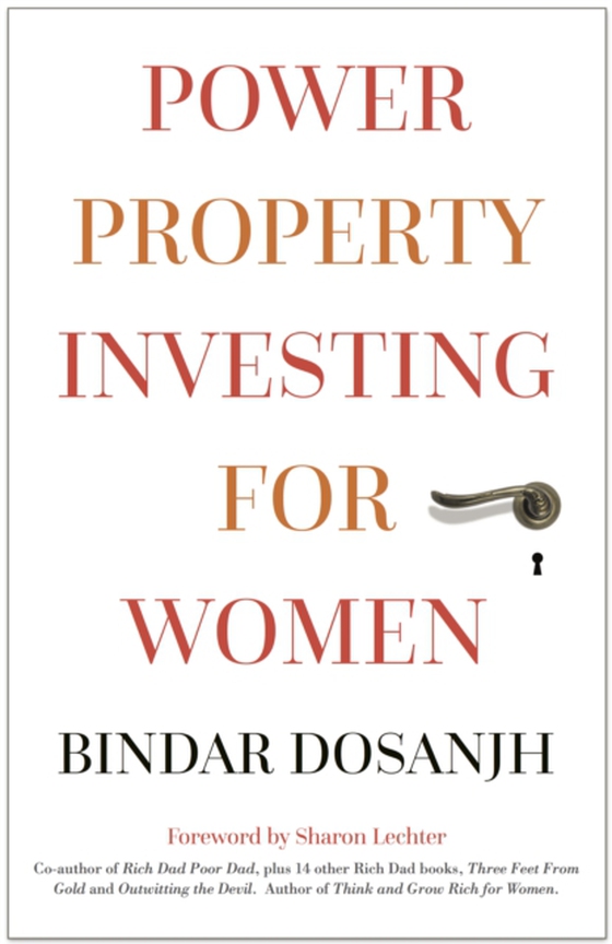 Power Property Investing for Women (e-bog) af Bindar Dosanjh