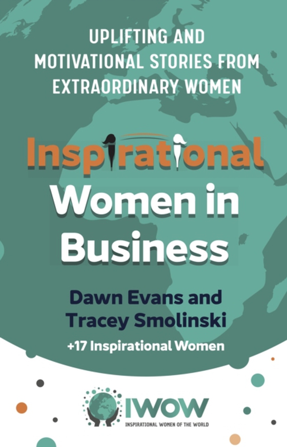 Inspirational Women in Business (e-bog) af Tracey Smolinski