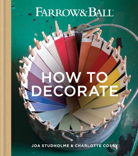 Farrow & Ball How to Decorate (e-bog) af Cosby, Charlotte