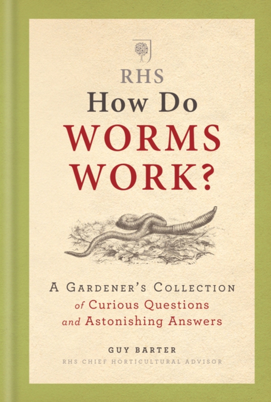 RHS How Do Worms Work? (e-bog) af Barter, Guy