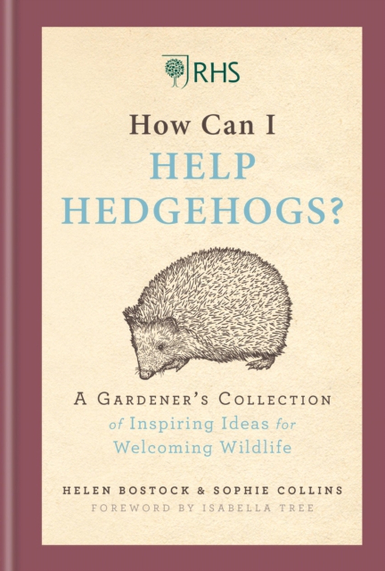 RHS How Can I Help Hedgehogs? (e-bog) af Collins, Sophie