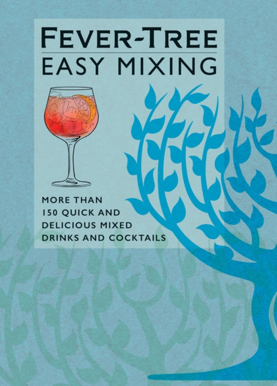 Fever-Tree Easy Mixing (e-bog) af FeverTree Limited