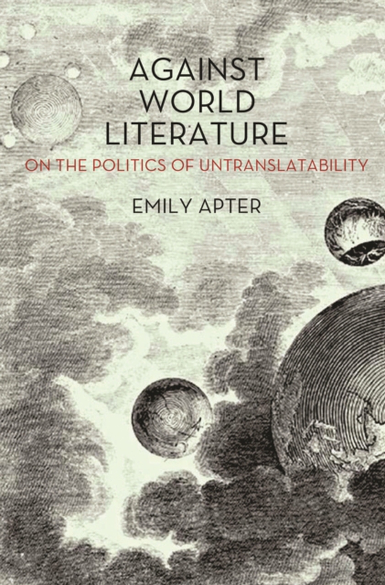 Against World Literature (e-bog) af Apter, Emily