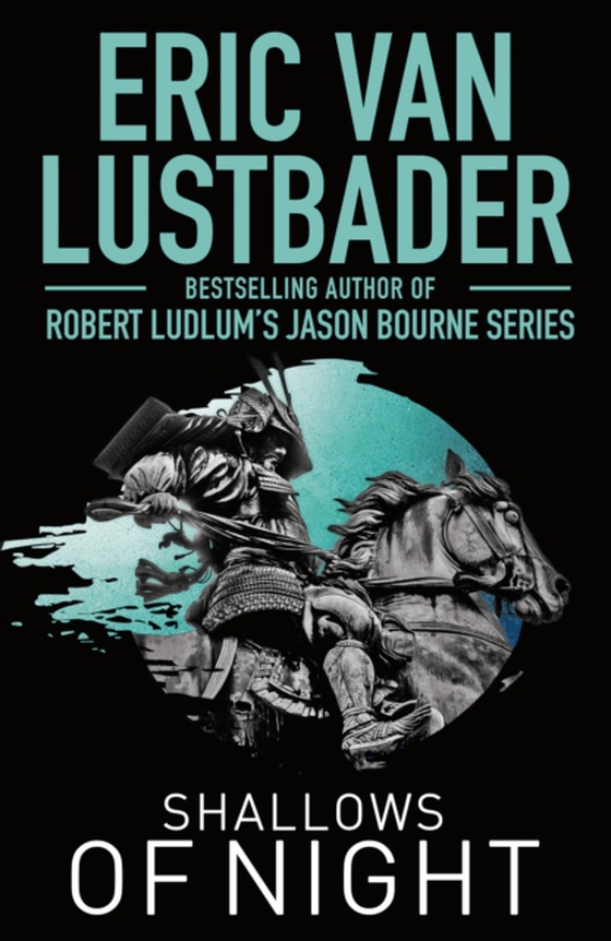 Shallows Of Night (e-bog) af Eric Van Lustbader, Lustbader