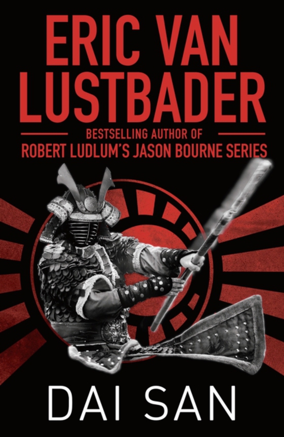 Dai San (e-bog) af Eric Van Lustbader, Lustbader