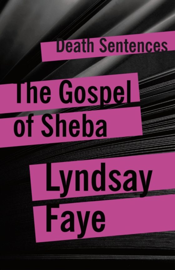 Gospel of Sheba (e-bog) af Lyndsay Faye, Faye