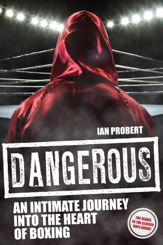 Dangerous (e-bog) af Probert, Ian