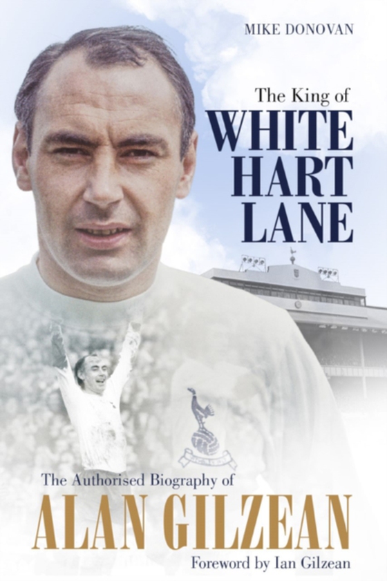 King of White Hart Lane (e-bog) af Donovan, Mike