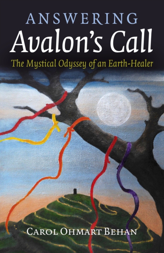 Answering Avalon's Call (e-bog) af Behan, Carol Ohmart