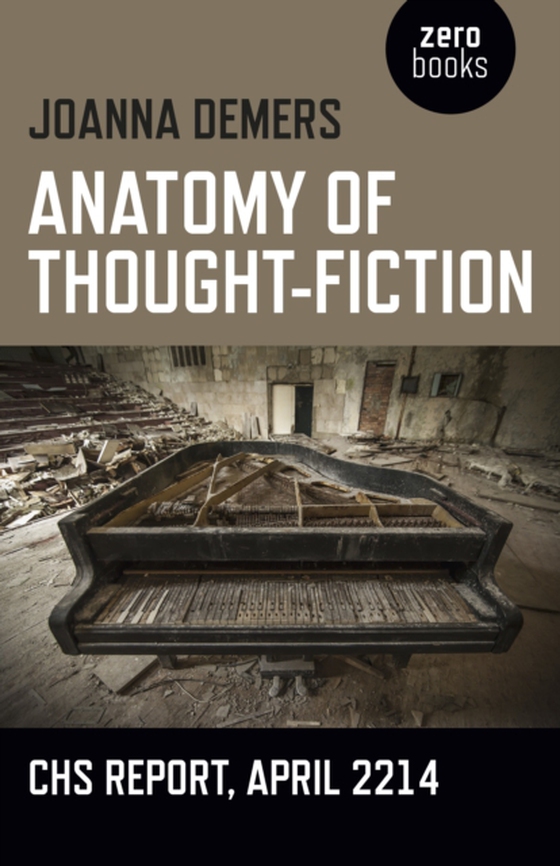 Anatomy of Thought-Fiction (e-bog) af Demers, Joanna