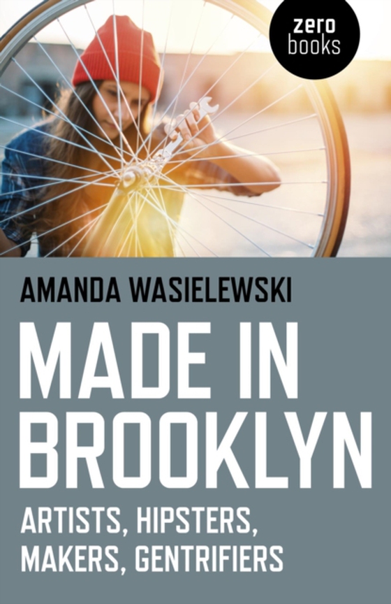 Made in Brooklyn (e-bog) af Wasielewski, Amanda