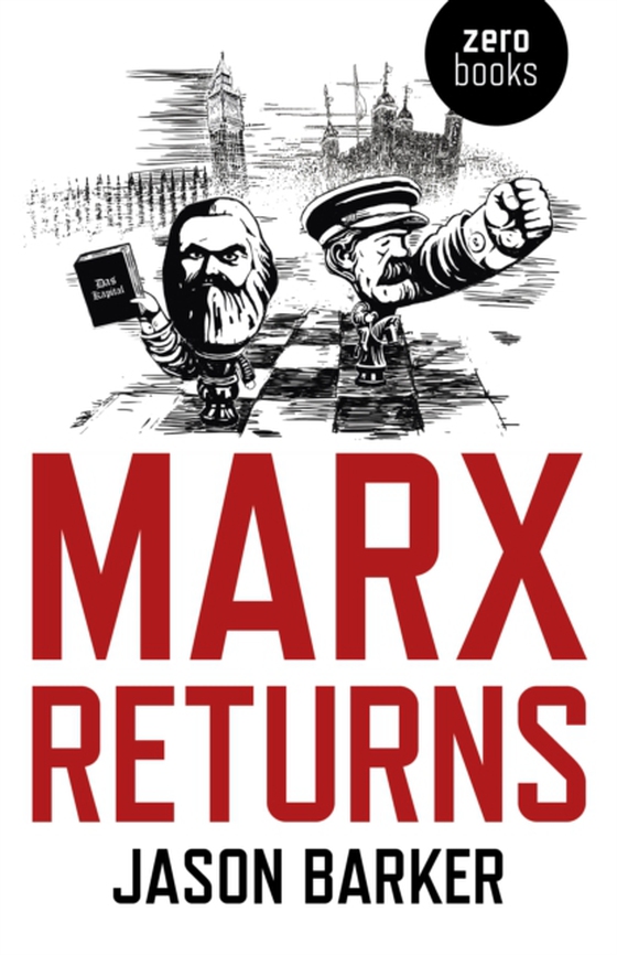 Marx Returns (e-bog) af Barker, Jason