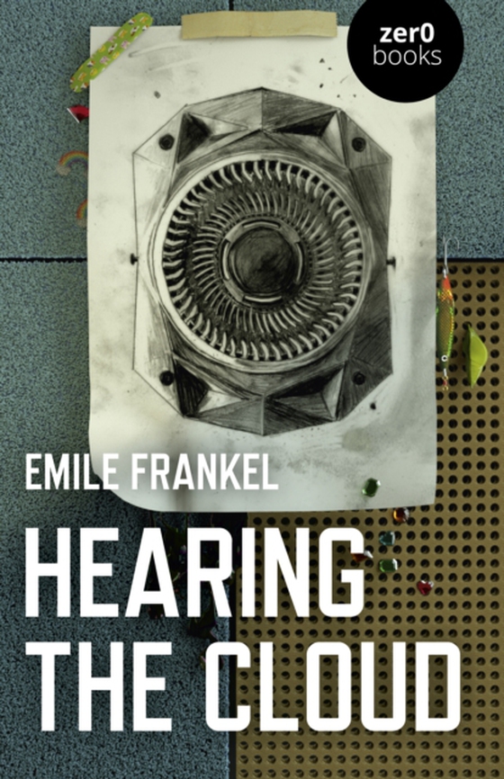 Hearing the Cloud (e-bog) af Frankel, Emile