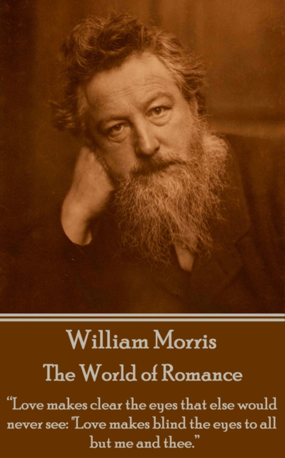 World of Romance (e-bog) af William Morris