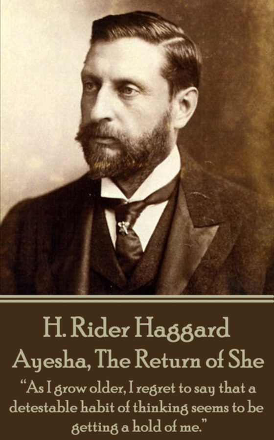 Ayesha, The Return of She (e-bog) af H. Rider Haggard