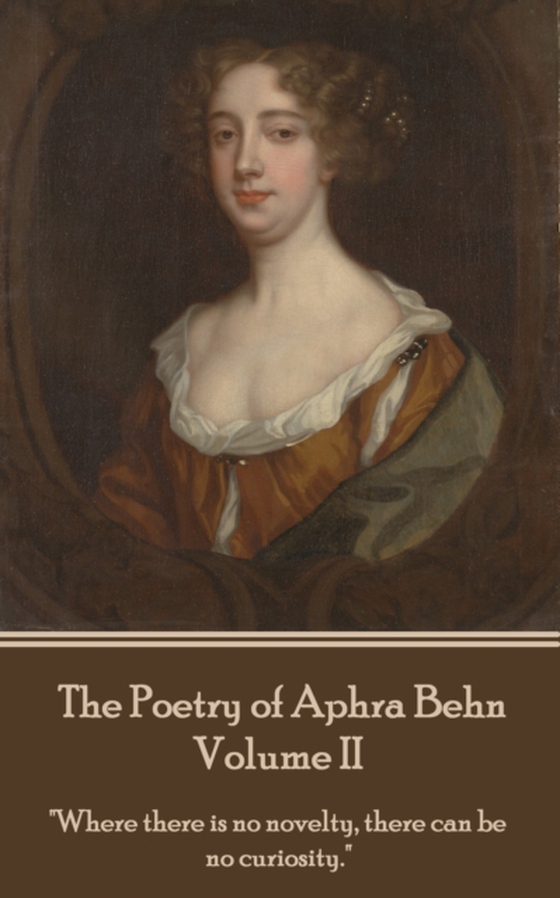 Poetry of Aphra Behn - Volume II