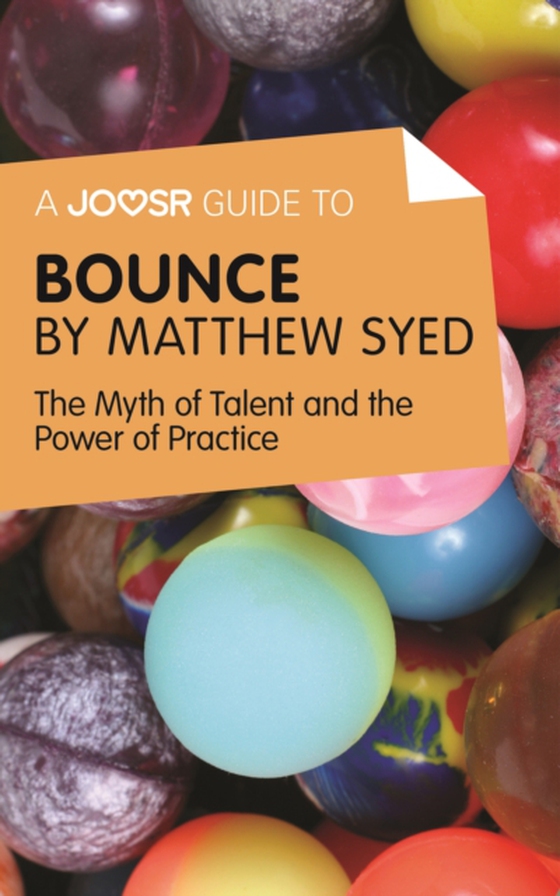 Joosr Guide to... Bounce by Matthew Syed (e-bog) af Joosr