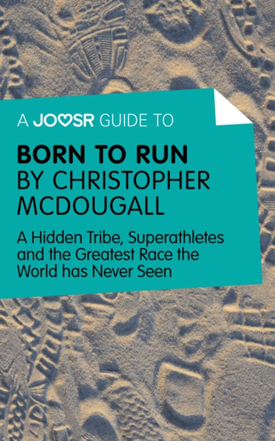 Joosr Guide to... Born to Run by Christopher McDougall (e-bog) af Joosr