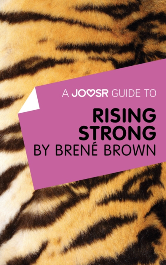 Joosr Guide to... Rising Strong by Brene Brown (e-bog) af Joosr