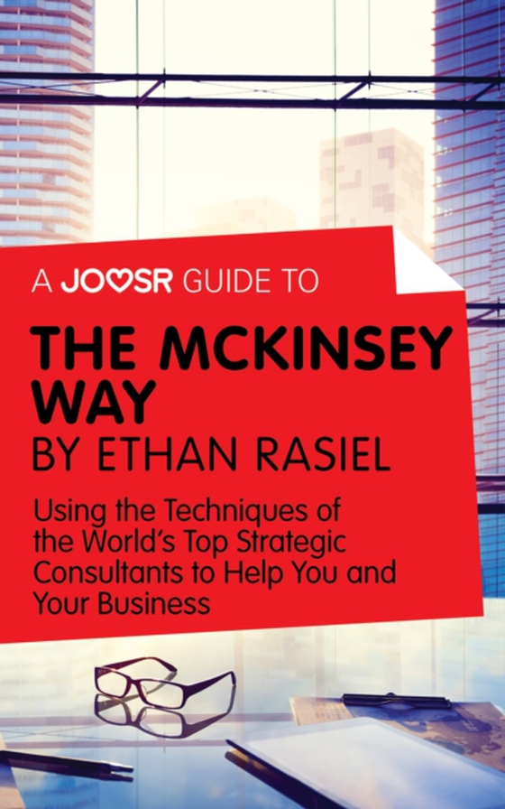 Joosr Guide to... The McKinsey Way by Ethan Rasiel (e-bog) af Joosr