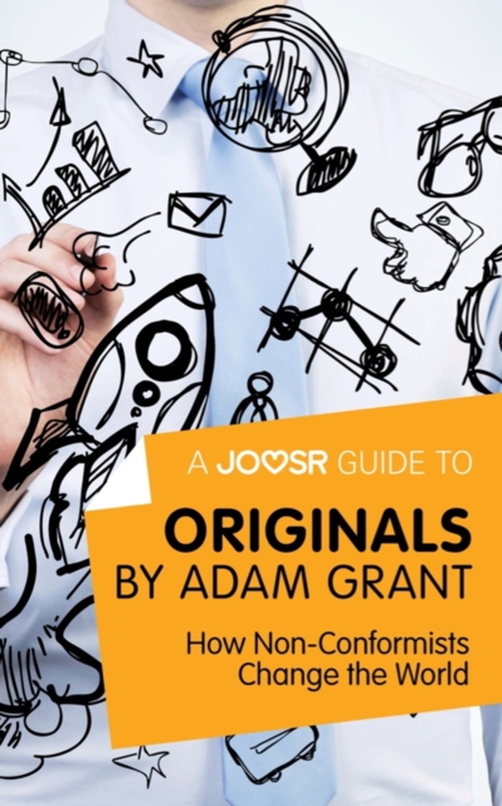 Joosr Guide to... Originals by Adam Grant (e-bog) af Joosr