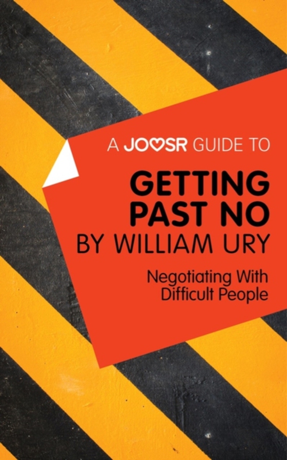 Joosr Guide to... Getting Past No by William Ury (e-bog) af Joosr