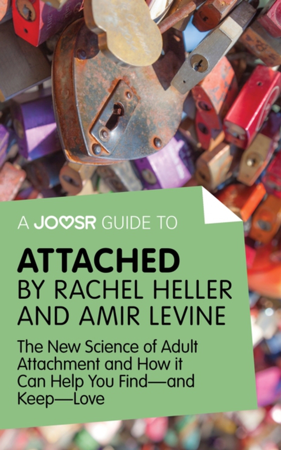 Joosr Guide to... Attached by Rachel Heller and Amir Levine (e-bog) af Joosr