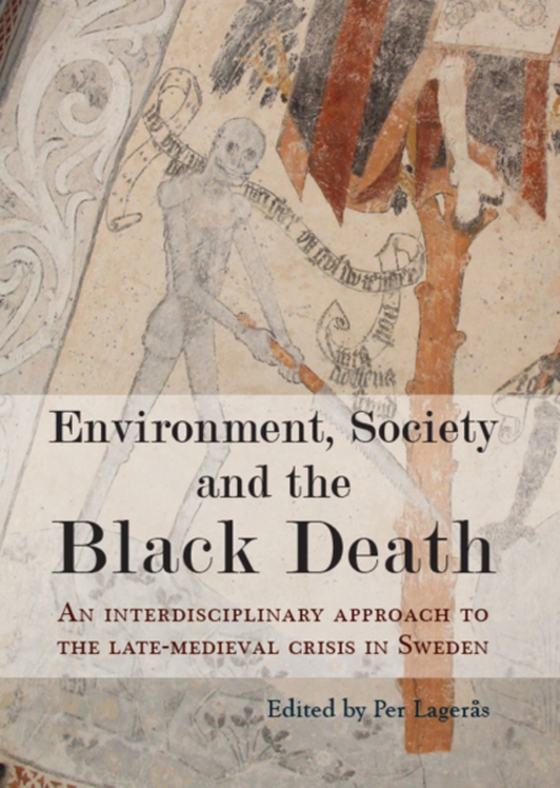 Environment, Society and the Black Death (e-bog) af -